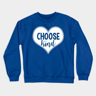 Choose Kind Wonder Crewneck Sweatshirt